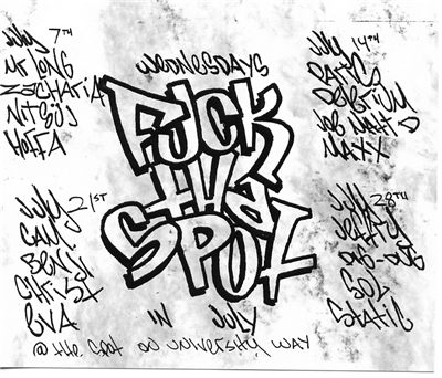 Fuck Tha Spot - Wednesdays in July