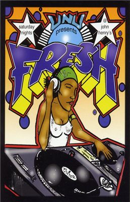 UNU presents Fresh @ John Henry's (front)