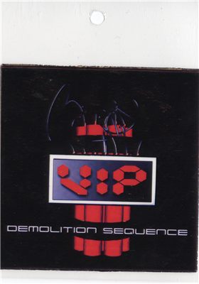 VIP badge - Demolition Sequence