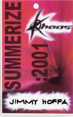 Badge - Summerize 2001 (Kaos) Jimmy Hoffa